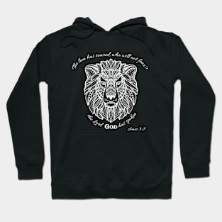 Amos 3:8 Hoodie